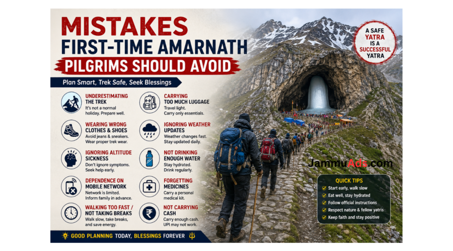 Mistakes First-Time Amarnath Pilgrims Should Avoid: A Complete Guide for a Safe, Comfortable & Successful Yatra